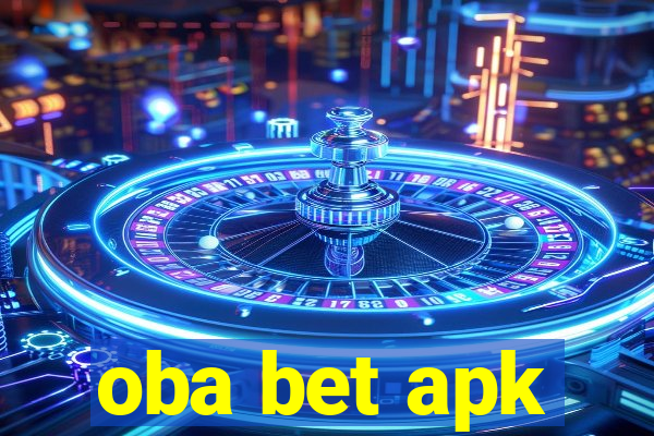 oba bet apk